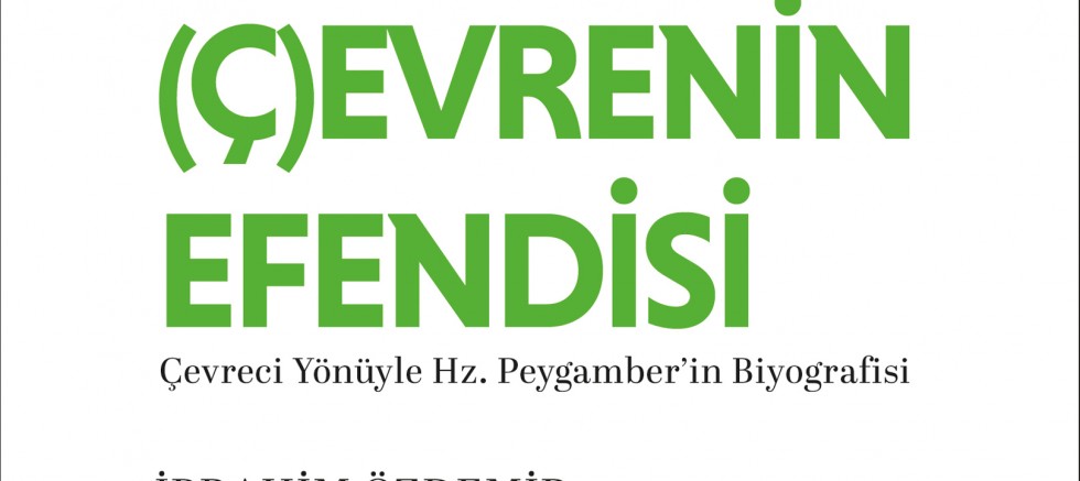 (Ç)evrenin Efendisi