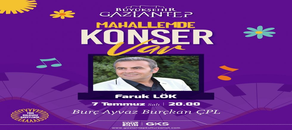 MAHALLEMDE KONSER VAR ETKİNLİKLERİ DEVAM EDİYOR
