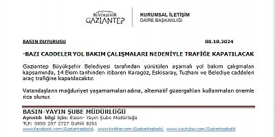 -BAZI CADDELER YOL BAKIM ÇALIŞMALARI NEDENİYLE TRAFİĞE KAPATILACAK