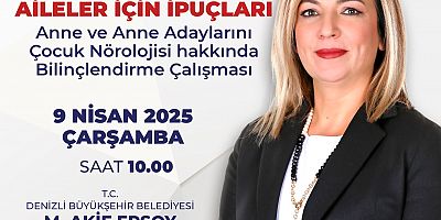 Büyükşehir’den anneler için “Çocuk Nörolojisi” eğitimi