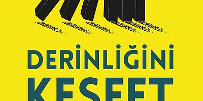 DERİNLİĞİNİ KEŞFET / İçindeki Gücü Uyandır