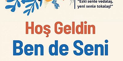 Hoş Geldin Ben de Seni Bekliyordum